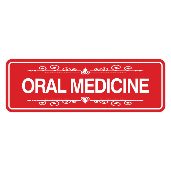 Signs ByLITA Standard Oral Medicine Sign (Red) - Large