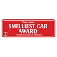 thumbnail image 1 of Signs ByLITA Standard Smelliest Car Award Sign (Red) - Large, 1 of 6