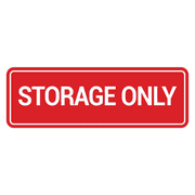 Signs ByLITA Standard Storage Only Sign (Red) - Large
