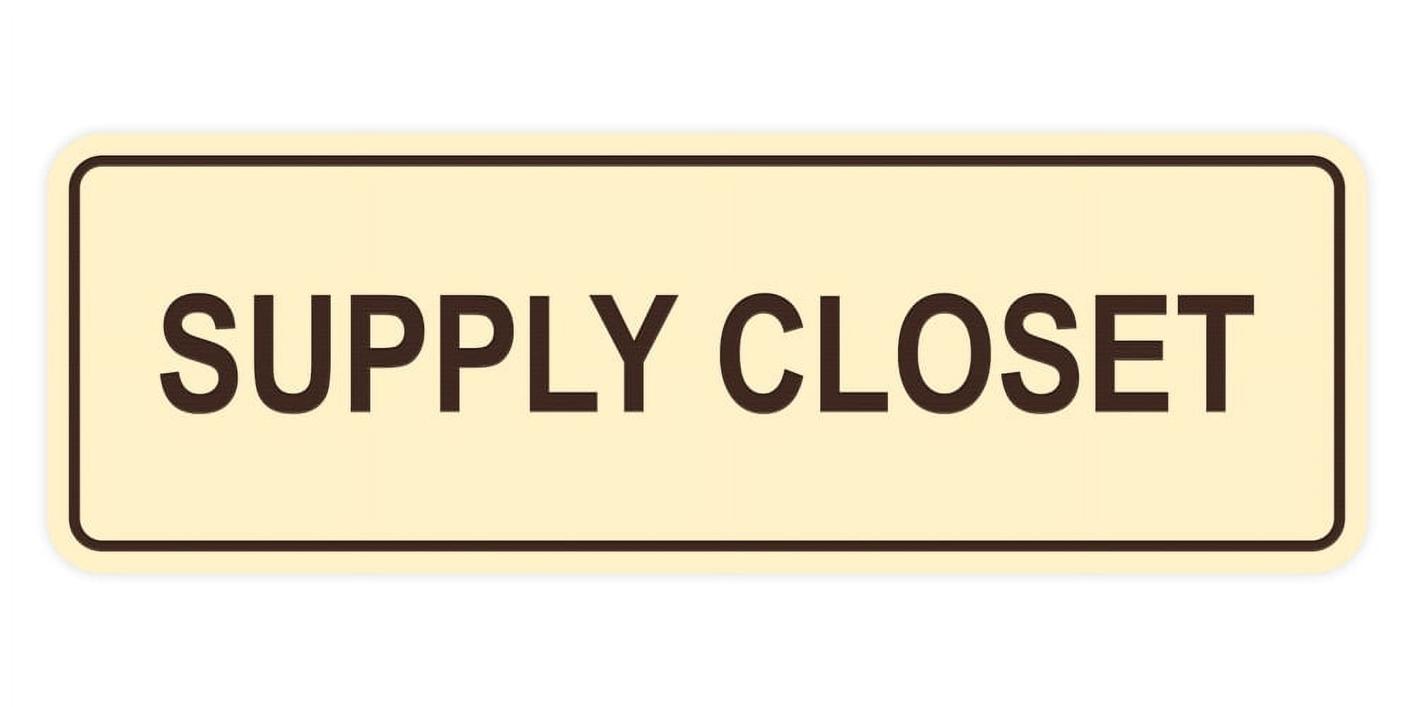 Closet Sign System Signs ByLITA Standard Supply Closet Wall or Door Sign | Office Signage ...