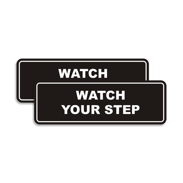 Watch Point Sign Signs ByLITA Standard Watch Your Step Wall or Door Sign | Health and ...
