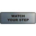 thumbnail image 1 of Signs ByLITA Standard Watch Your Step Wall or Door Sign | Health and Safety Signage (Brushed Silver) | Large (1 Pack), 1 of 9