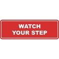 thumbnail image 1 of Signs ByLITA Standard Watch Your Step Wall or Door Sign | Health and Safety Signage (Red) | Medium (1 Pack), 1 of 9