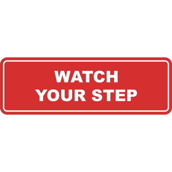Signs ByLITA Standard Watch Your Step Wall or Door Sign | Health and Safety Signage (Red) | Medium (1 Pack)