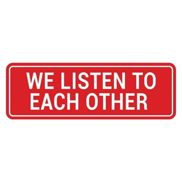 Signs ByLITA Standard We Listen To Each Other Sign (Red) - Large