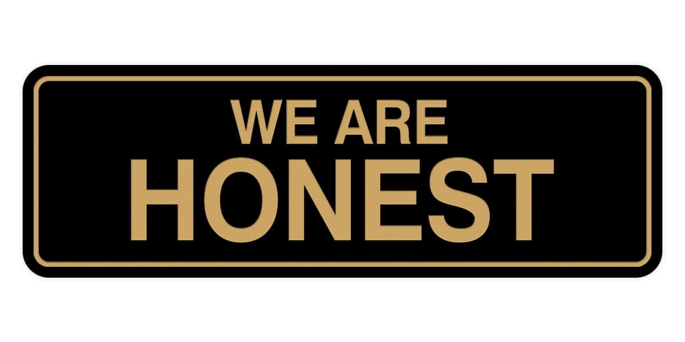 Honest Bar Sign Signs ByLITA Standard We are honest Sign (Black Gold) - Medium ...