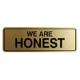 thumbnail image 1 of Signs ByLITA Standard We are honest Sign (Brushed Gold) - Large, 1 of 6