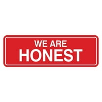Signs ByLITA Standard We are honest Sign (Red) - Large