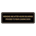 thumbnail image 1 of Signs ByLITA Standard Weekend And After-Hours Deliveries Proceed To Rear Loading Dock Sign (Black Gold) - Large, 1 of 6
