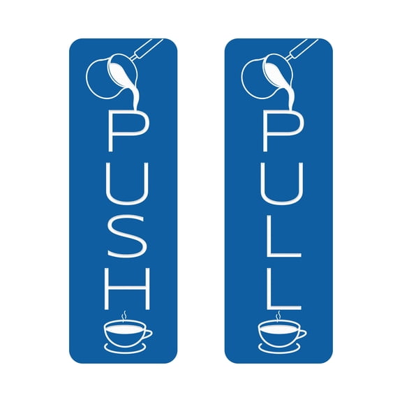 Signs ByLITA Vertical Push and Pull Door Signs (Coffee Pouring) Door Sign (Blue) - Large
