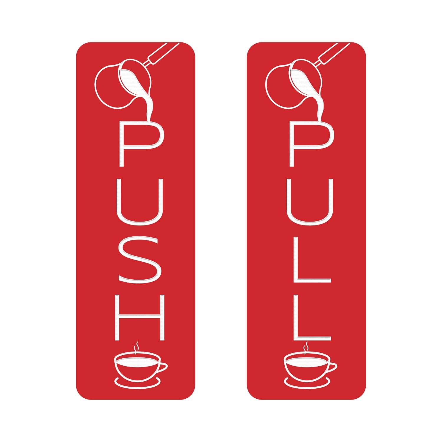 Signs ByLITA Vertical Push and Pull Door Signs (Coffee Pouring) Door ...