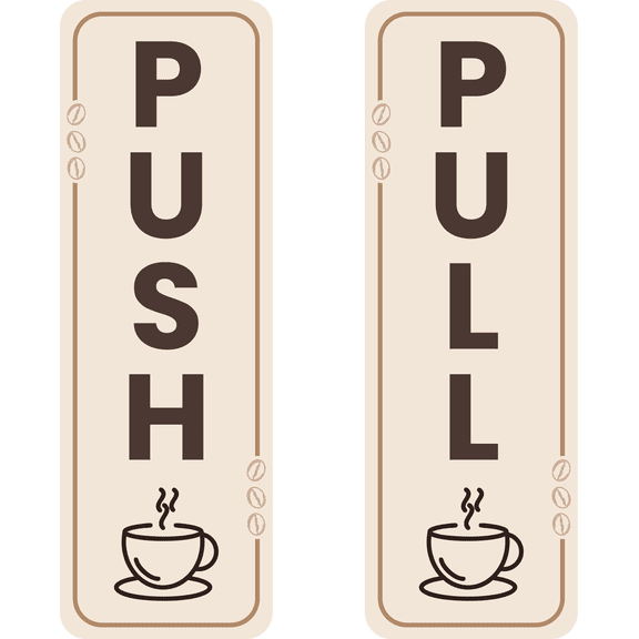 Signs ByLITA Vertical Push and Pull Door Signs (Coffee Vectors) - Plus Full Color - Small