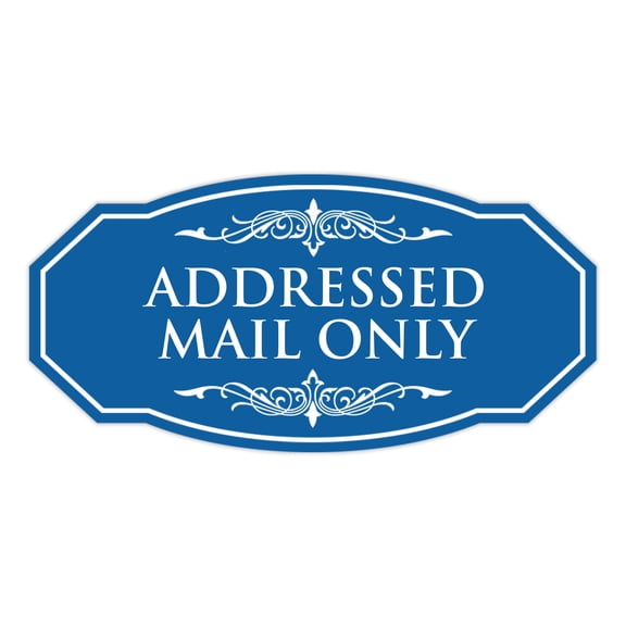 Signs ByLITA Victorian Addressed Mail Only Durable ABS Plastic | Laser Engraved | Easy Installation | Elegant Design Sign (Blue) - Small
