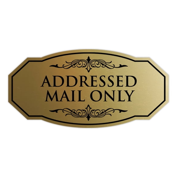 Signs ByLITA Victorian Addressed Mail Only Durable ABS Plastic | Laser Engraved | Easy Installation | Elegant Design Sign (Brushed Gold) - Small