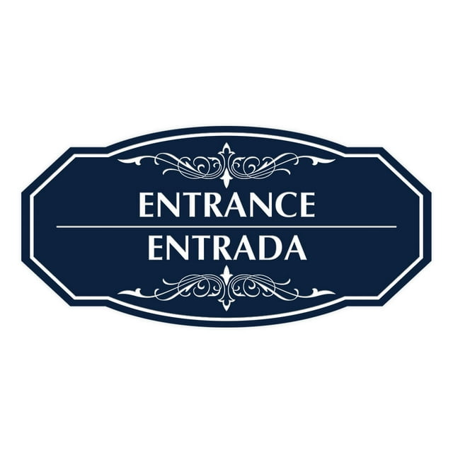 Signs ByLITA Victorian Entrance-Entrada Bilingual Sign (Navy Blue / White) - Medium