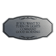 thumbnail image 1 of Signs ByLITA Victorian If You Want To Turn On Lights Command Good Morning Airbnb Durable ABS Plastic | Laser Engraved | Easy Installation | Elegant Design Sign (Brushed Silver) - Small, 1 of 6