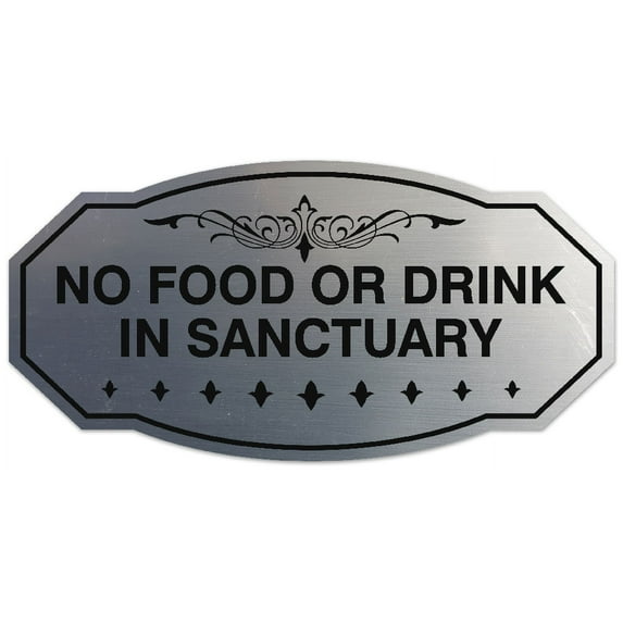 Signs ByLITA Victorian No Food Or Drink In Sanctuary Sign - Laser-Engraved Lettering | Durable ABS Plastic | Vibrant Colors | Powerful Foam Tape (Brushed Silver) - Medium