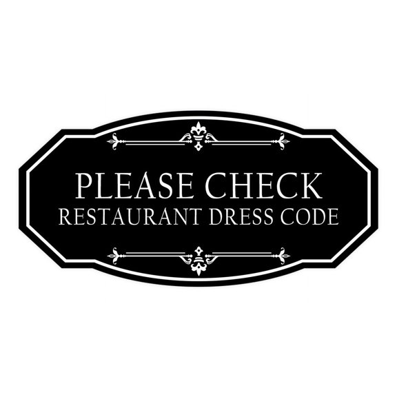 Signs ByLITA Victorian Please Check Restaurant Dress Code Sign (Black) - Small
