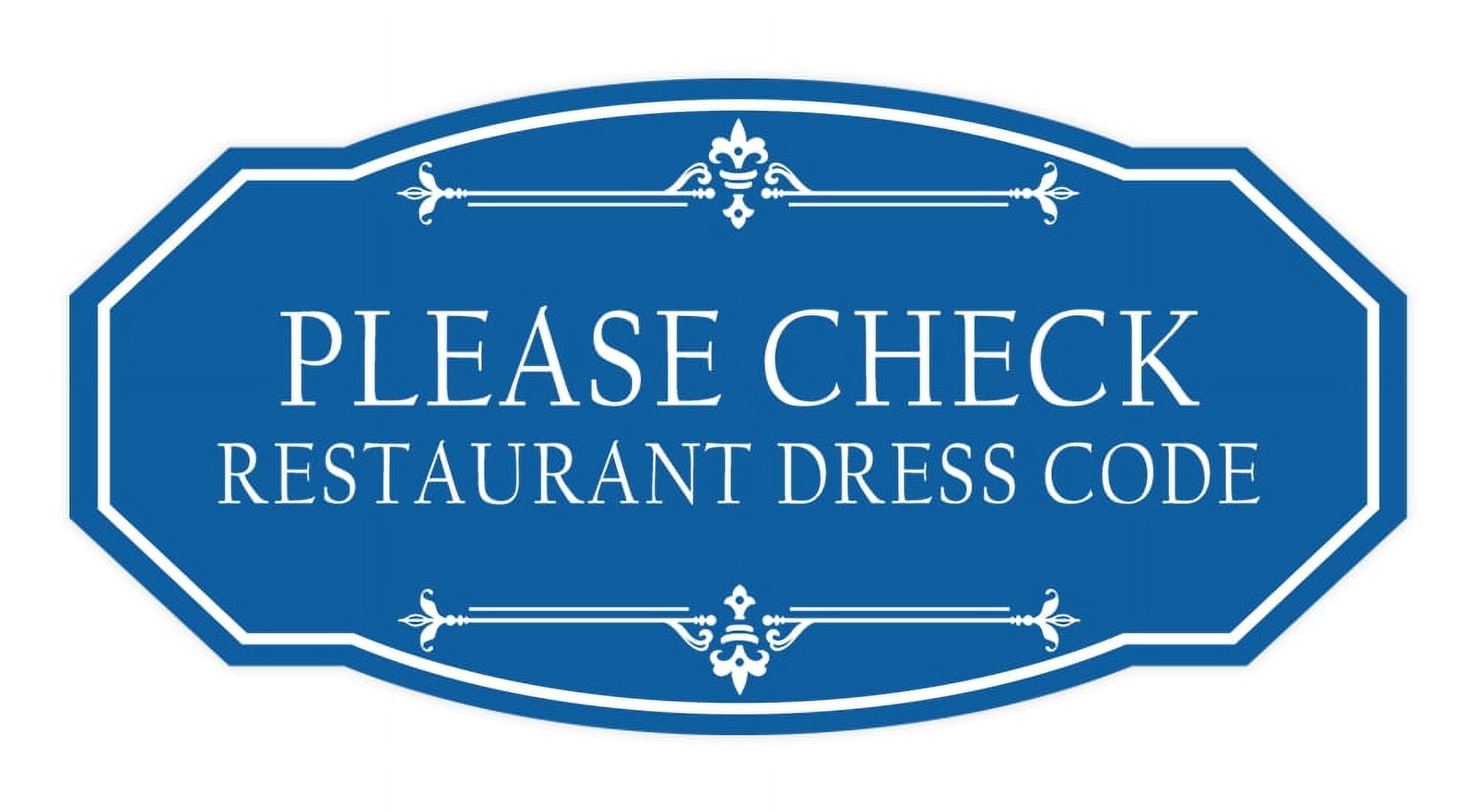 Signs ByLITA Victorian Please Check Restaurant Dress Code Sign (Blue