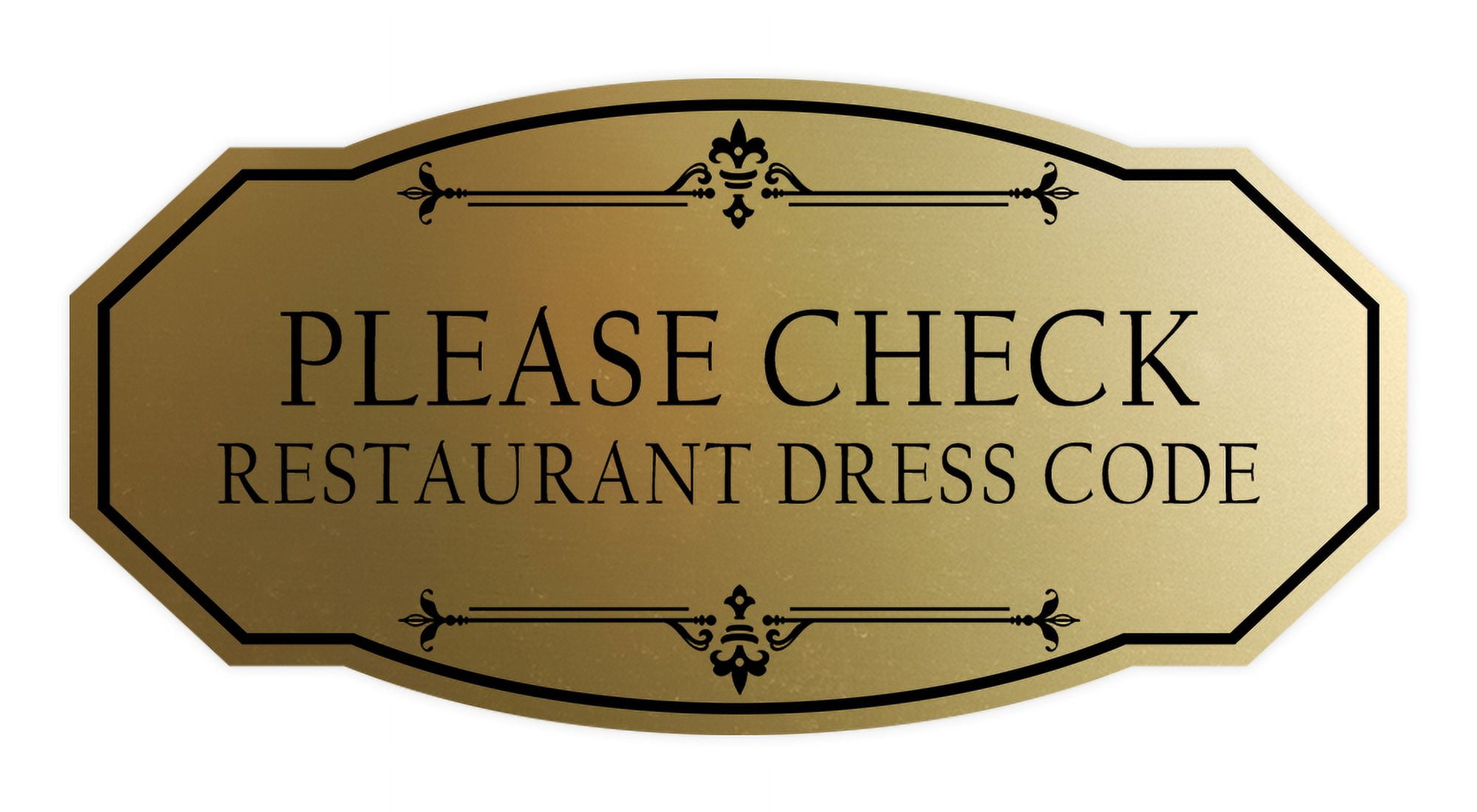 Signs ByLITA Victorian Please Check Restaurant Dress Code Sign (Brushed Gold) Small