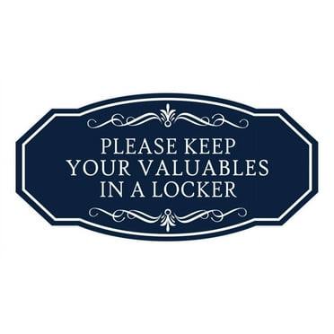 Signs ByLITA Victorian Please Keep Your Valuables In A Locker Sign (Navy Blue / White) - Large