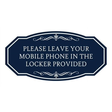 Signs ByLITA Victorian Please Leave Your Mobile Phone In the Locker Provided Sign (Navy Blue / White) - Large
