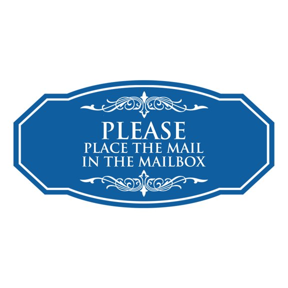 Signs ByLITA Victorian Please Place The Mail in The MailBox Durable ABS Plastic | Laser Engraved | Easy Installation | Elegant Design Sign (Blue) - Small