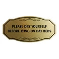 thumbnail image 1 of Signs ByLITA Victorian Please dry yourself before lying on day beds Sign (Brushed Gold) - Small, 1 of 1