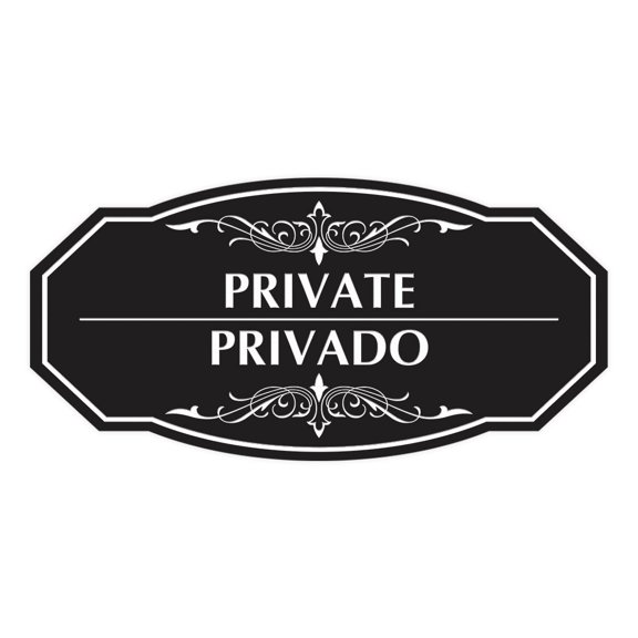 Signs ByLITA Victorian Private- Privado Bilingual Sign (Black) - Large