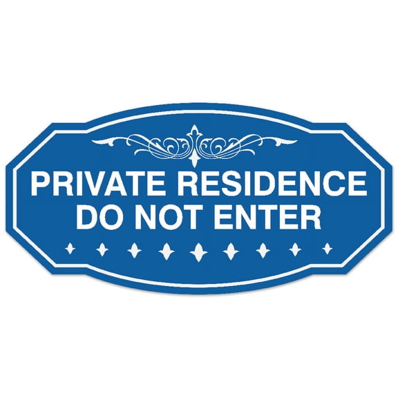 Signs ByLITA Victorian Private Residence Do Not Enter Sign - Laser-Engraved Lettering | Durable ABS Plastic | Vibrant Colors | Powerful Foam Tape (Blue) - Small