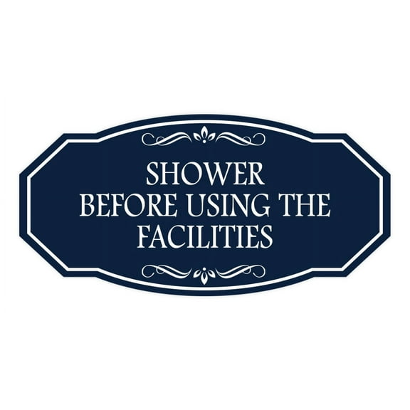 Signs ByLITA Victorian Shower Before Using the Facilities Sign (Navy Blue / White) - Large