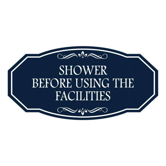 Signs ByLITA Victorian Shower Before Using the Facilities Sign (Navy Blue / White) - Large