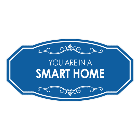 Signs ByLITA Victorian You Are In a Smart Home Airbnb Sign (Blue) - Large