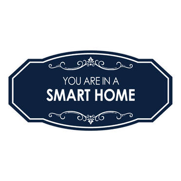 Signs ByLITA Victorian You Are In a Smart Home Airbnb Sign (Navy Blue / White) - Large