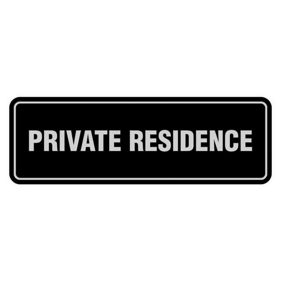 Signs ByLita Standard Private Residence Sign (Black / Silver) - Large
