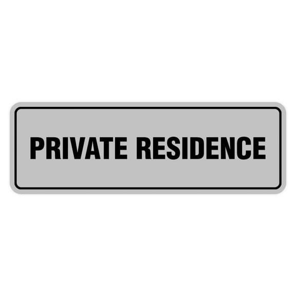 Signs ByLita Standard Private Residence Sign (Lt Gray) - Large