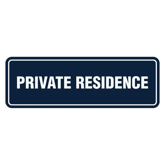 Signs ByLita Standard Private Residence Sign (Navy Blue / White) - Medium