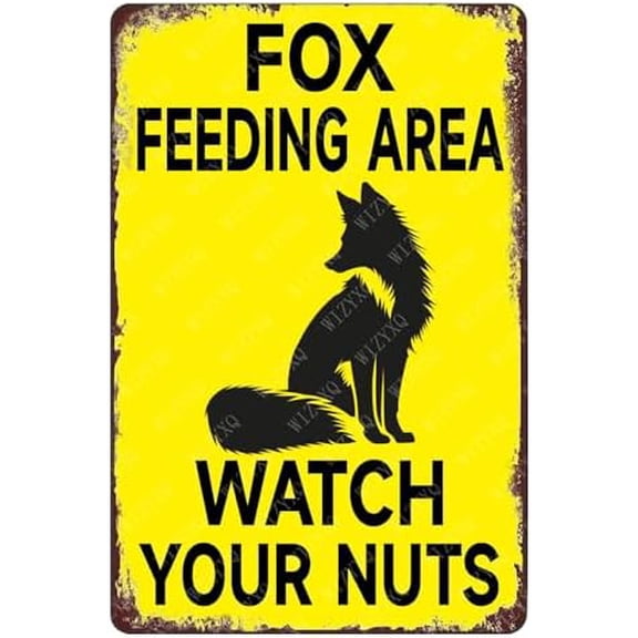 Signs Fox Feeding Area Watch Your Nuts Metal Aluminum Vintage Tign for Home Yard Garden Zoo Fench Wall Decor 12x8 Inch