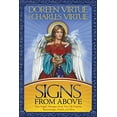 thumbnail image 1 of Pre-Owned Signs from Above: Your Angels' Messages about Your Life Purpose, Relationships, Health, and More (Paperback) 1401918514 9781401918514, 1 of 1