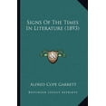 thumbnail image 1 of Signs of the Times in Literature (1893) Paperback, 1 of 1