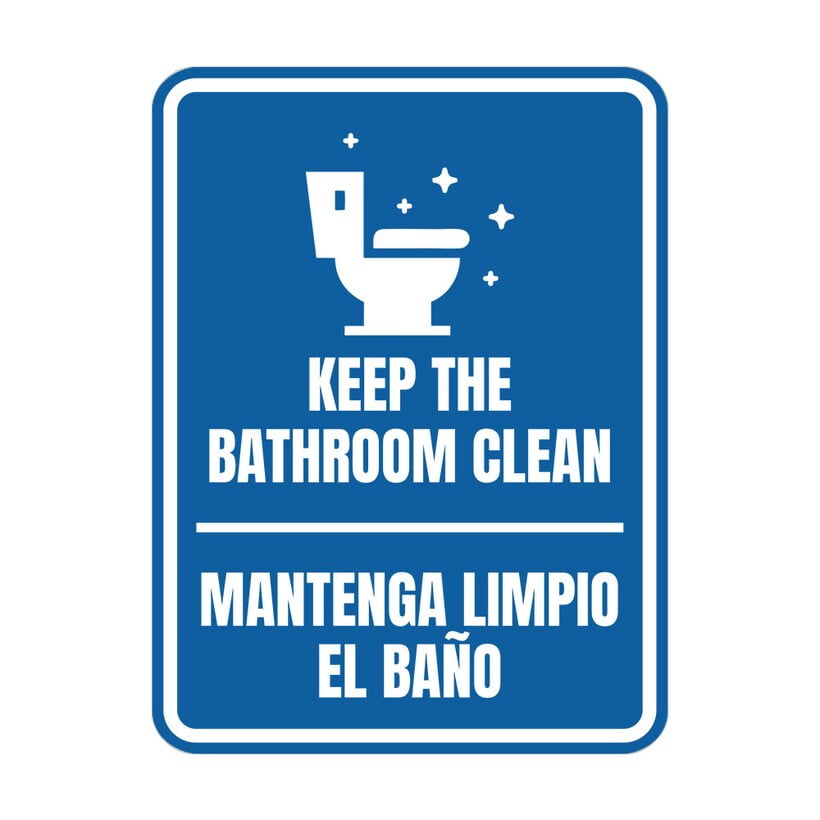 Signs Portrait Round Keep The Bathroom Clean Door Or Wall Sign Spanish Bilingual Business And