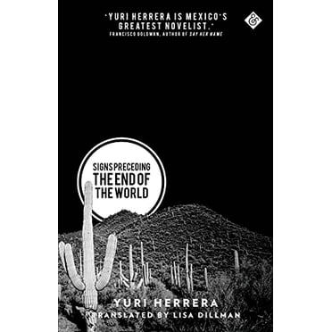 Pre-Owned Signs Preceding the End of the World (Paperback) 1908276428 9781908276421