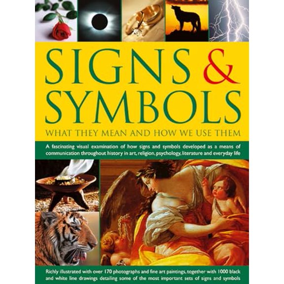 Pre-Owned Signs & Symbols: What They Mean and How We Use Them: A Fascinating Visual Examination of How Signs and Symbols Developed as a Means of Communication T (Hardcover) 1846816386 9781846816383