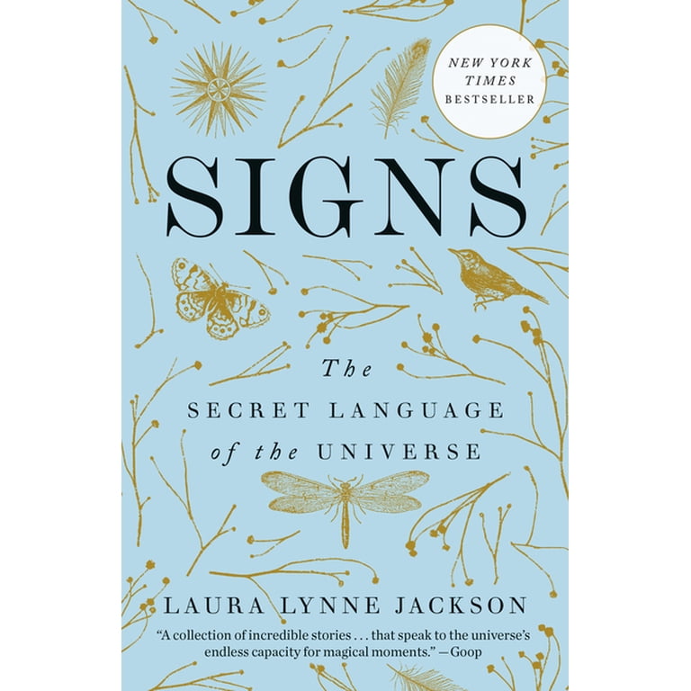 Laura Lynne Jackson, Signs: The Secret Language of the Universe