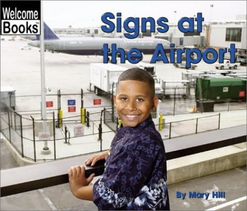 Pre-Owned Signs in My World: Signs at the Airport (Series #06 ...
