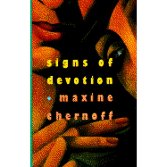 Pre-Owned Signs of Devotion: Stories (Hardcover 9780671798123) by Maxine Chernoff