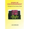 thumbnail image 1 of Signs of Encouragement: 100 Signs For Your Journey of Faith - Deluxe Color Edition, (Paperback), 1 of 1