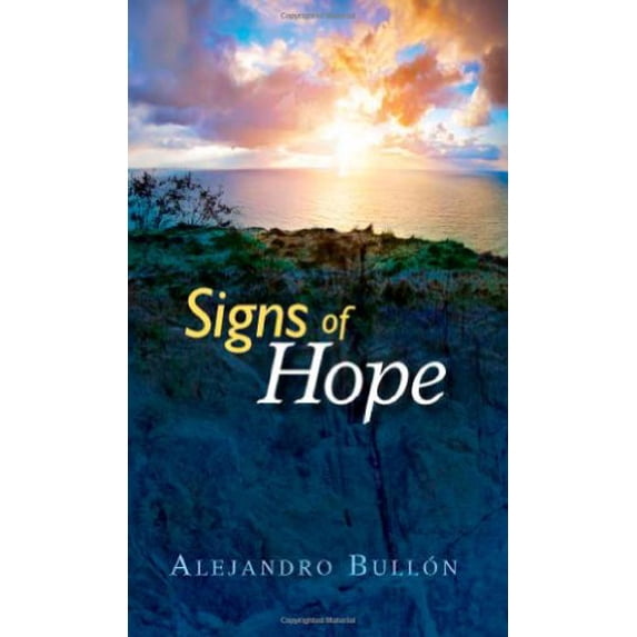 Pre-Owned Signs of Hope (Paperback) 0828023921 9780828023924