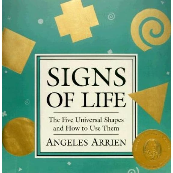 Pre-Owned Signs of Life: The Five Universal Shapes and How to Use Them, (Paperback)