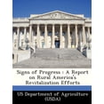 thumbnail image 1 of Signs of Progress : A Report on Rural America's Revitalization Efforts (Paperback), 1 of 1